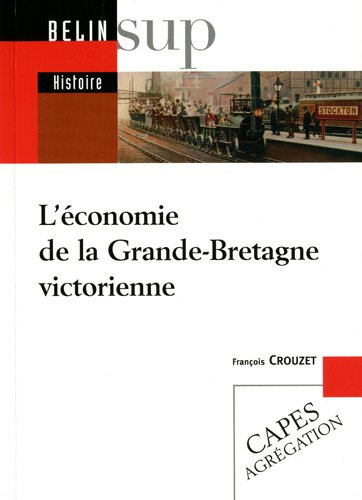 L'économie de la Grande-Bretagne victorienne