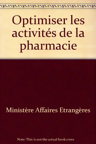 Optimiser les activités de la pharmacie : dans les pays en développement