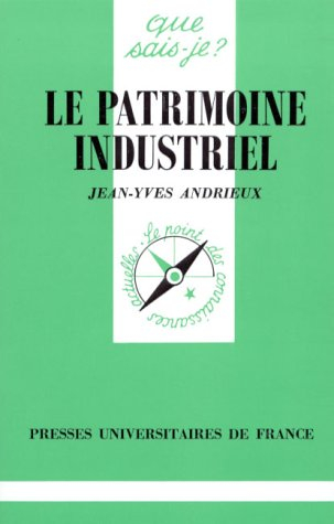 Le Patrimoine industriel