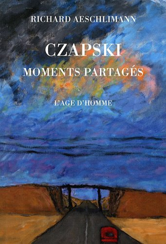 Czapski : moments partagés