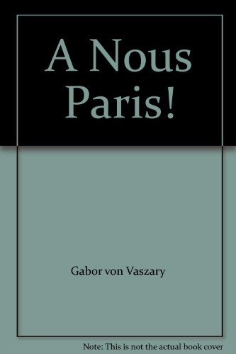 A nous Paris !