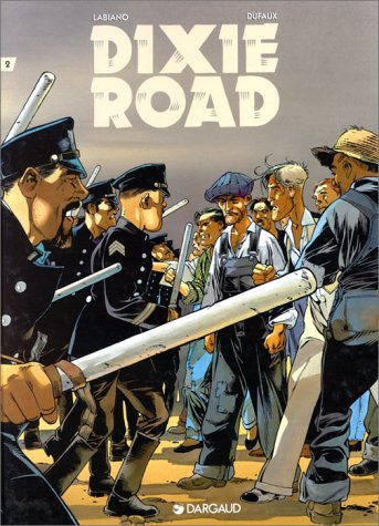 Dixie road. Vol. 2