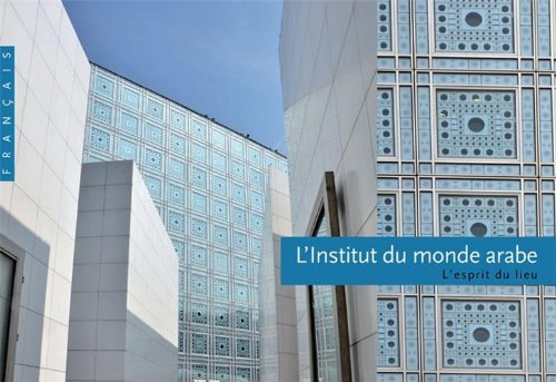 L'Institut du monde arabe
