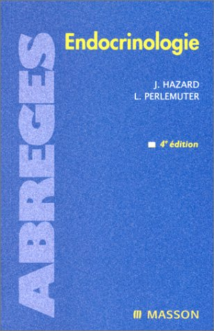 Endocrinologie, 4e édition