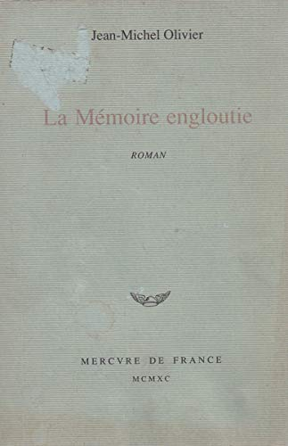 La Mémoire engloutie