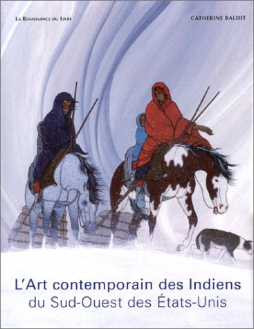 L'art contemporain des Indiens du Sud-Ouest des Etats-Unis