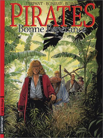 Pirates. Vol. 2. Bonne Espérance