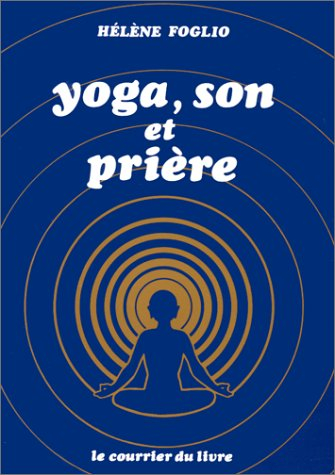 Yoga, son et prière