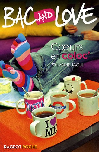 Bac and love. Coeurs en coloc'