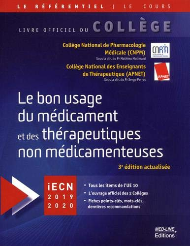 Le bon usage du médicament et des thérapeutiques non médicamenteuses : iECN 2019-2020