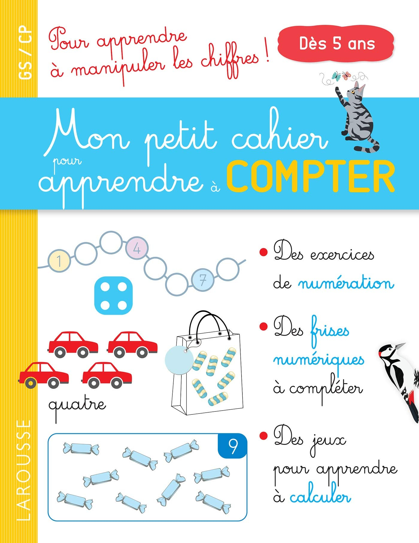 Mon petit cahier pour apprendre à compter : GS-CP, dès 5 ans