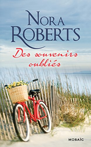 Des souvenirs oubliés
