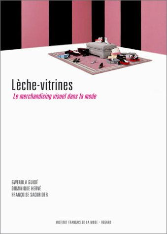 Lèche-vitrines : le merchandising visuel dans la mode