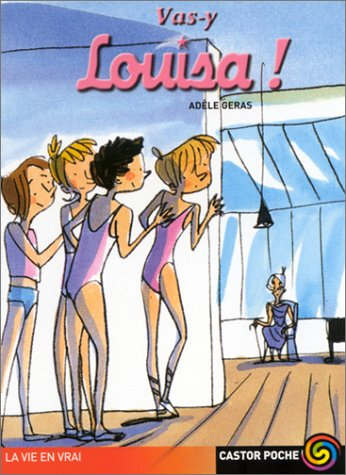 Vas-y Louisa !