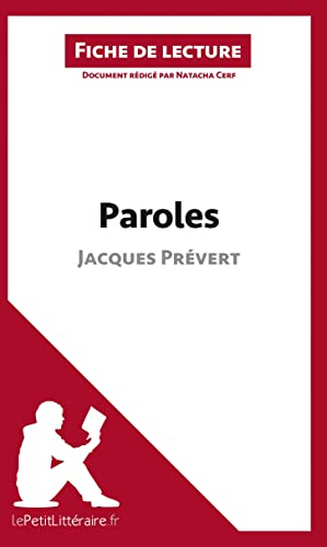 Paroles de Jacques Prévert (Fiche de lecture) : Résumé complet et analyse détaillée de l'oeuvre