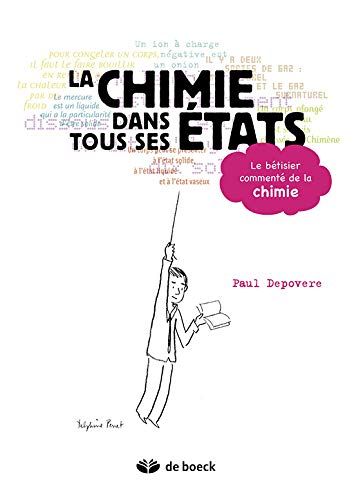 La chimie dans tous ses états : le bêtisier commenté de la chimie