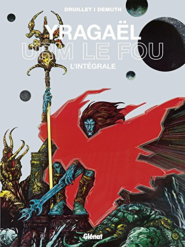 Yragaël, Urm le fou : l'intégrale