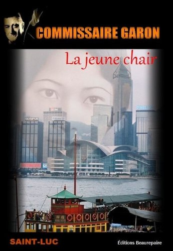commissaire garon : la jeune chair