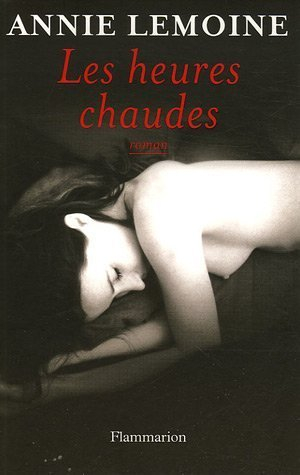 Les heures chaudes