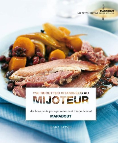 Mes recettes au mijoteur