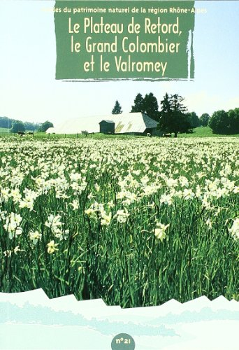 Le plateau du Retord, le Grand Colombier et le Valromey