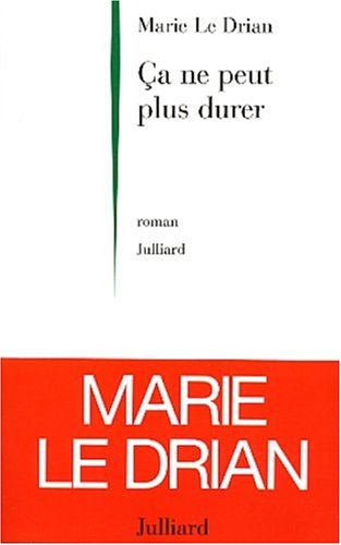 Ça ne peut plus durer