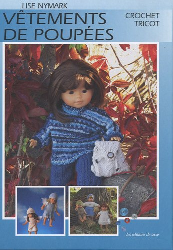 Vêtements de poupées : crochet, tricot