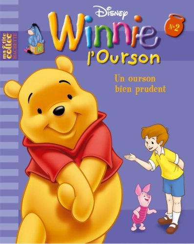 Winnie l'ourson. Vol. 2. Un ourson bien prudent