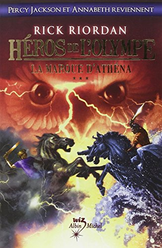 Héros de l'Olympe. Vol. 3. La marque d'Athéna