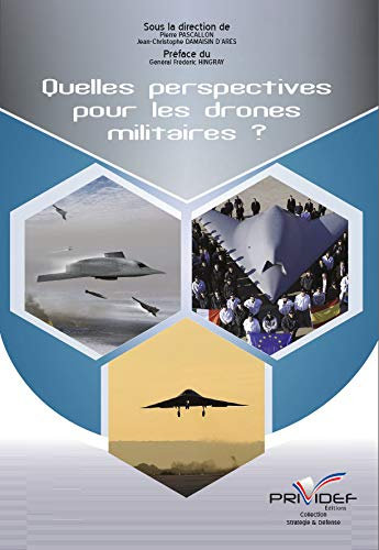 quelles perspectives pour les drones militaires ?