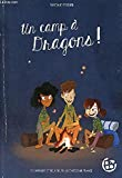 Un camp à Dragons !