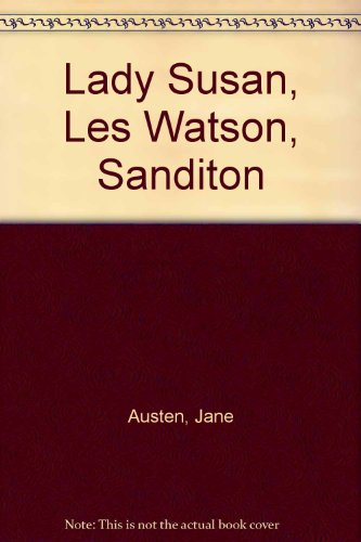 Lady Susan. Les Watson. Sanditon