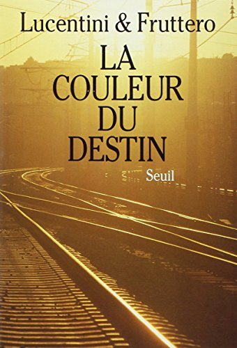 La Couleur du destin