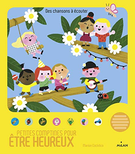 Petites comptines pour être heureux