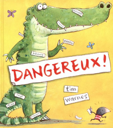 Dangereux !