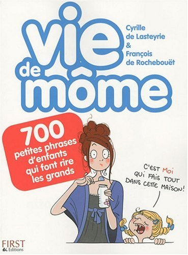 Vie de môme