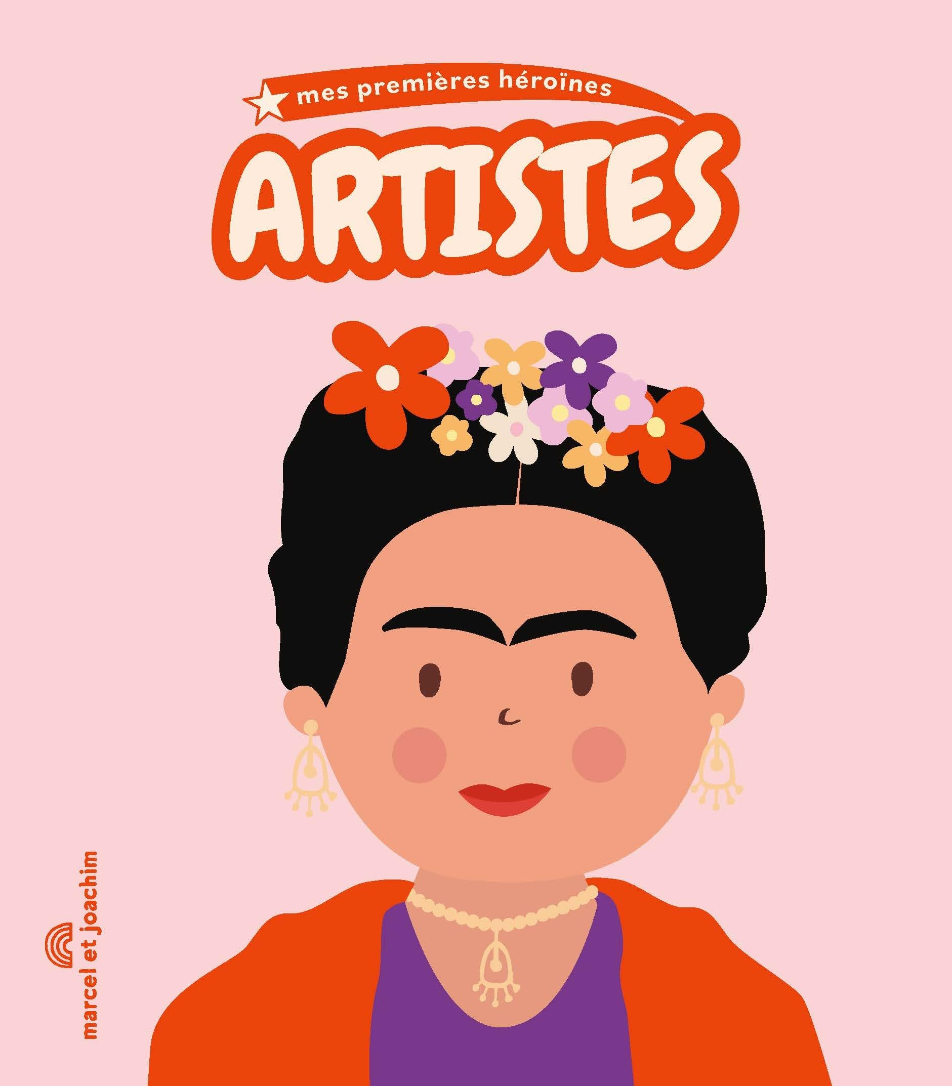 Mes premières héroïnes artistes