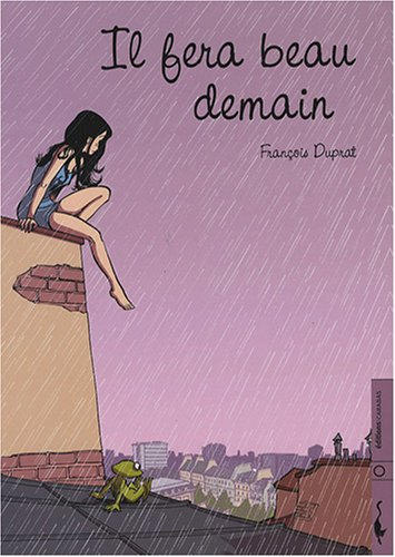 Il fera beau demain