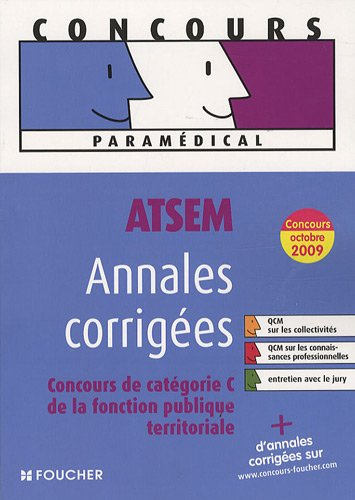 ATSEM, annales corrigées : concours de catégorie C de la fonction publique territoriale