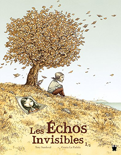 Les échos invisibles. Vol. 1