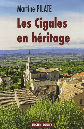 Les cigales en héritage