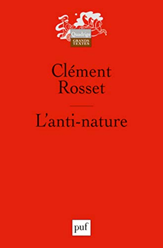 L'anti-nature : éléments pour une philosophie tragique
