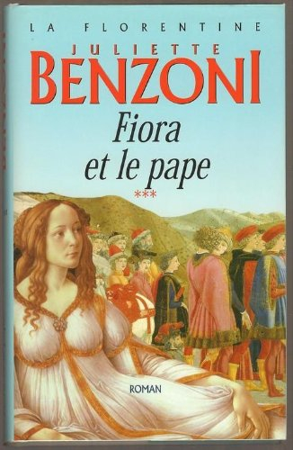 fiora et le pape (la florentine.)