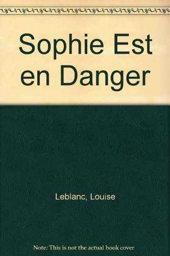 sophie est en danger