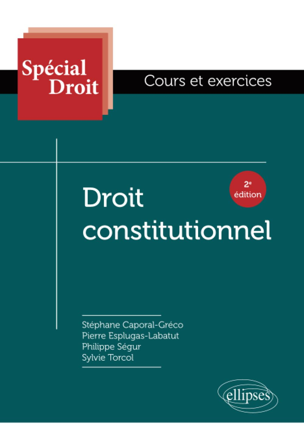 Droit constitutionnel : cours et exercices