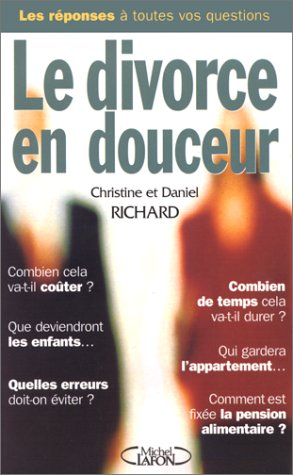 Le divorce en douceur : les réponses à toutes vos questions