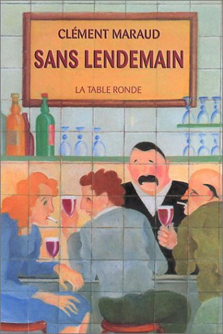 Sans lendemain