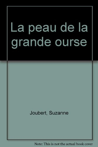 La peau de la Grande Ourse