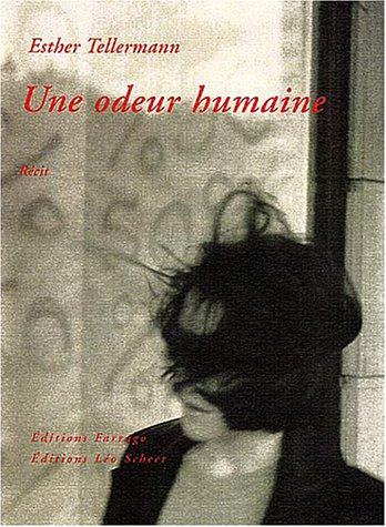 Une odeur humaine