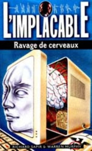 Ravage de cerveaux